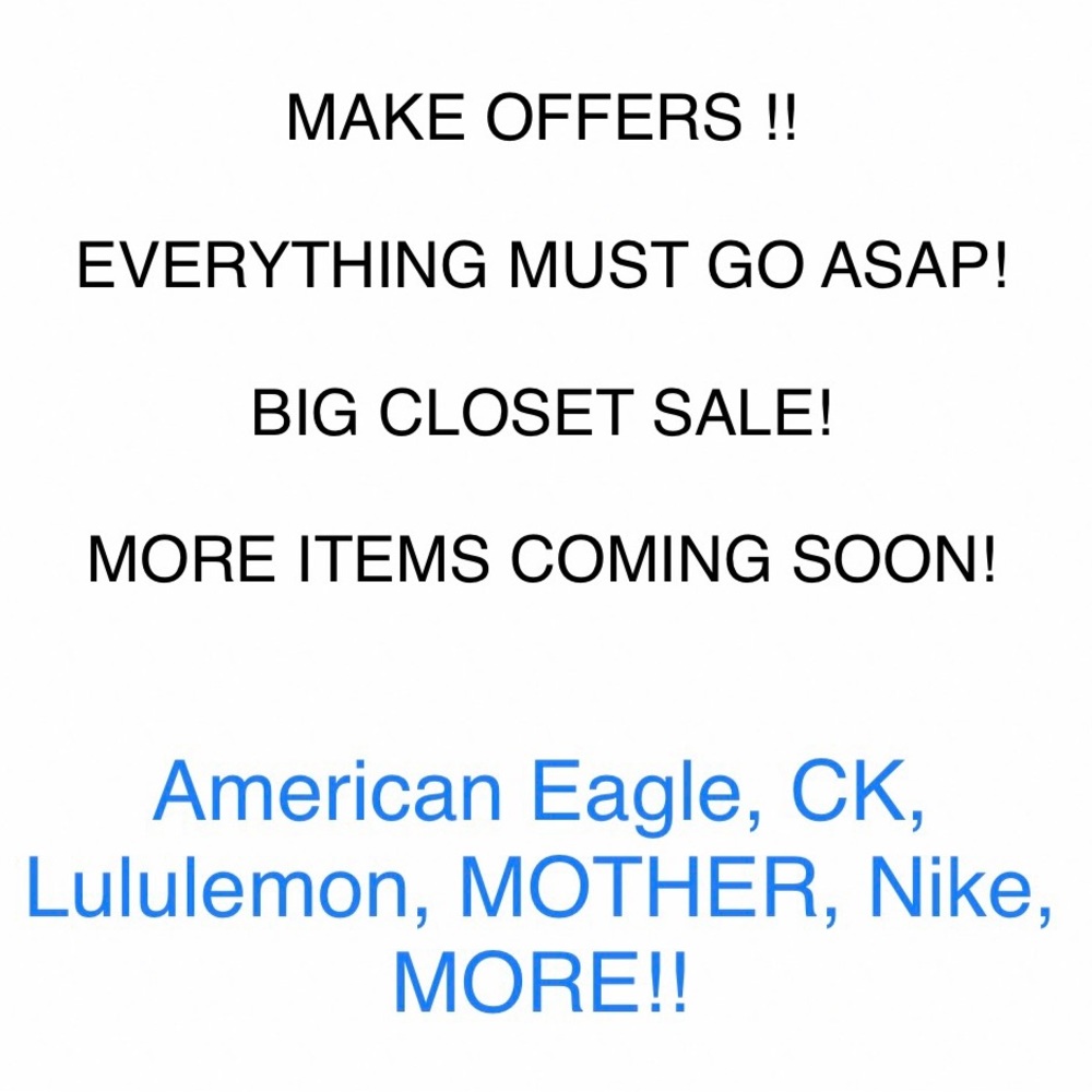 HUGE CLOSET SALE!